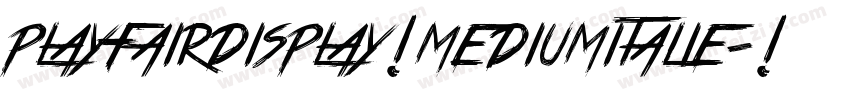 playfairdisplay mediumitalie字体转换